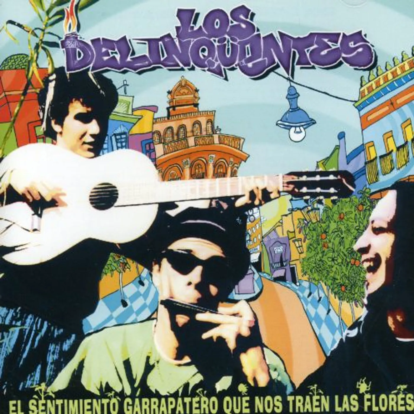 Los Delinquentes SENTIMIENTO GARRAPATERO QUE NOS TRAEN CD