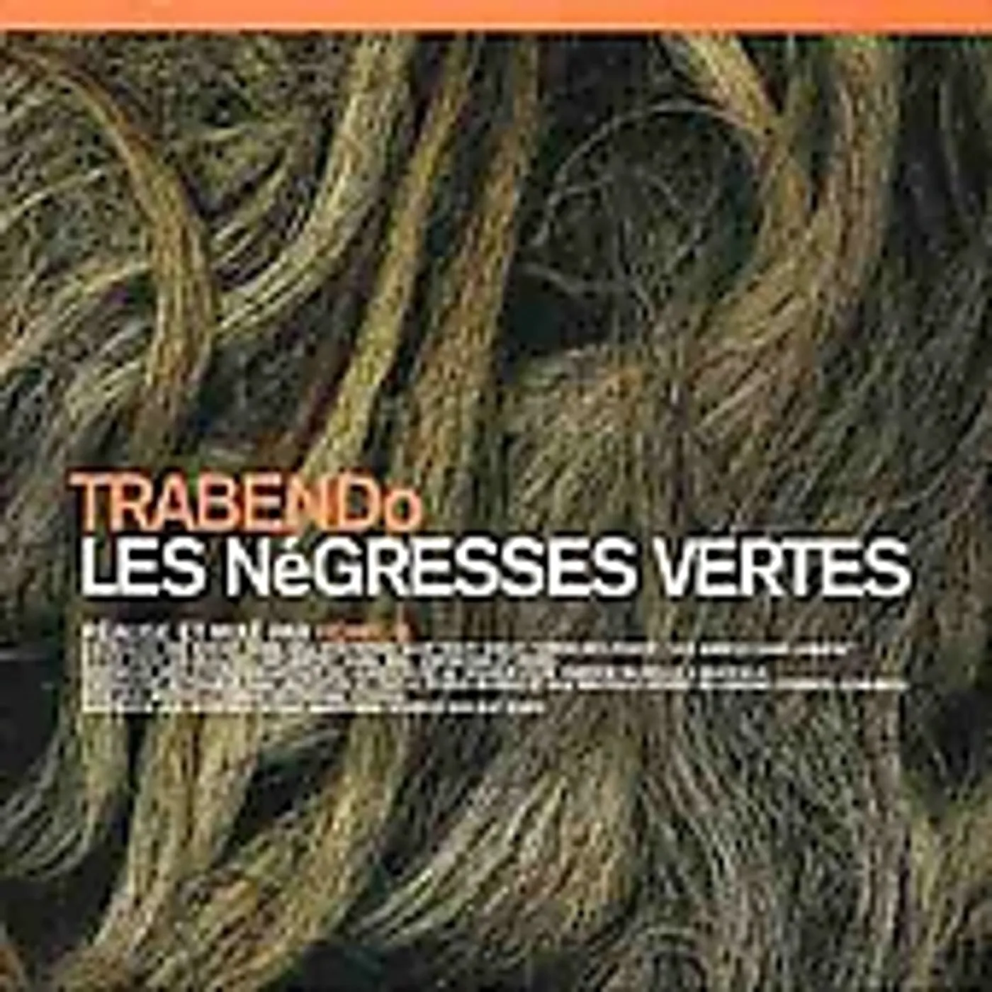 Negresses Vertes TRABENDO CD