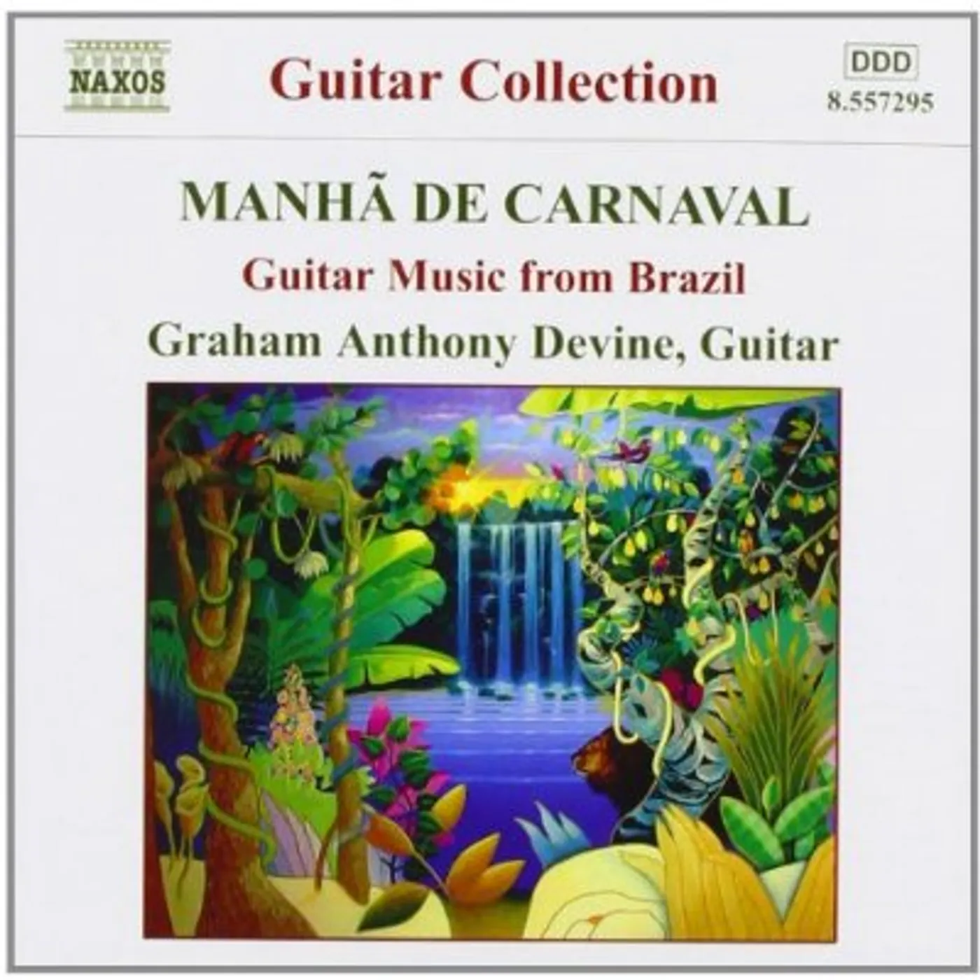 Graham Anthony Devine GUITAR MUSIC FROM BRAZIL CD