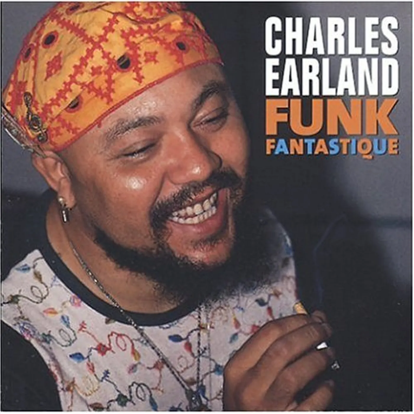 Charles Earland FUNK FANTASTIQUE CD
