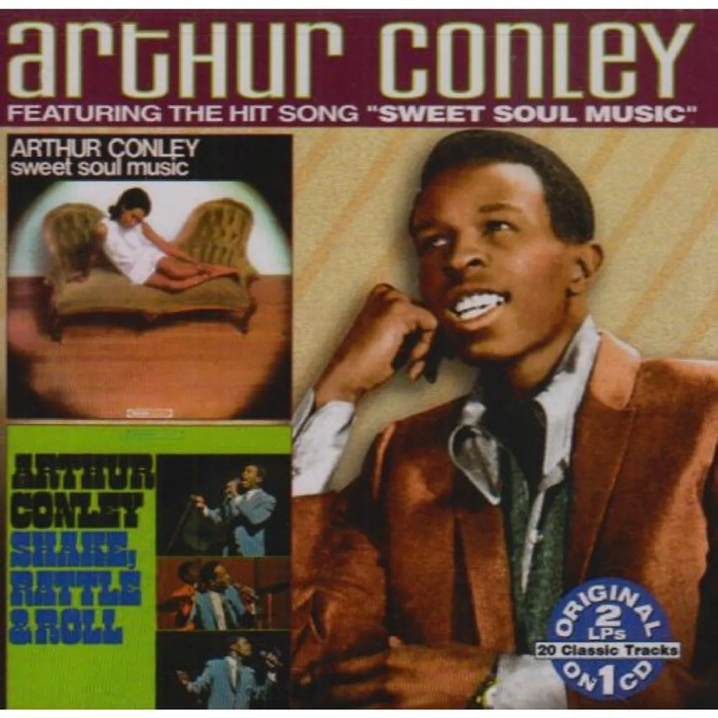 Arthur Conley SHAKE RATTLE & ROLL: SWEET SOUL MUSIC CD