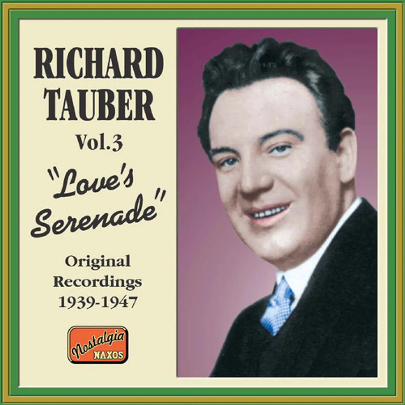 Richard Tauber LOVE'S SERENADE CD