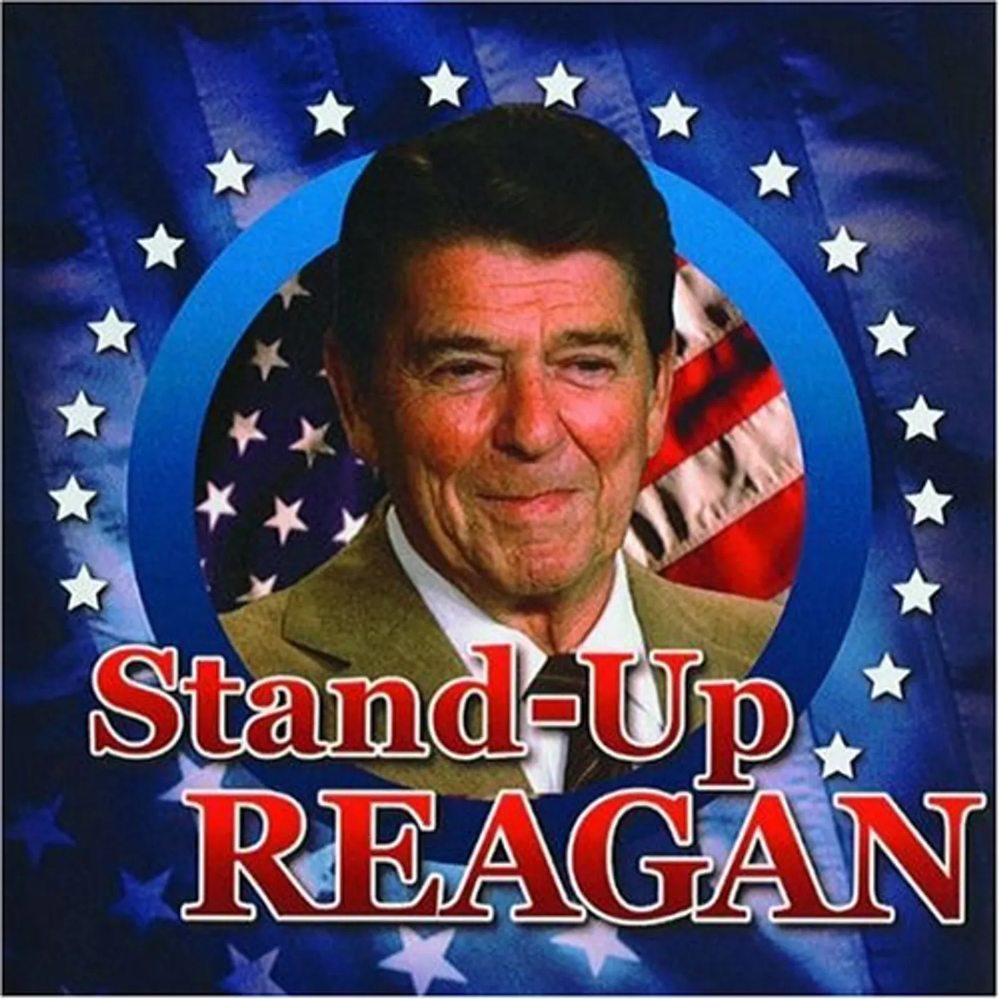 Ronald Reagan STAND-UP REAGAN CD