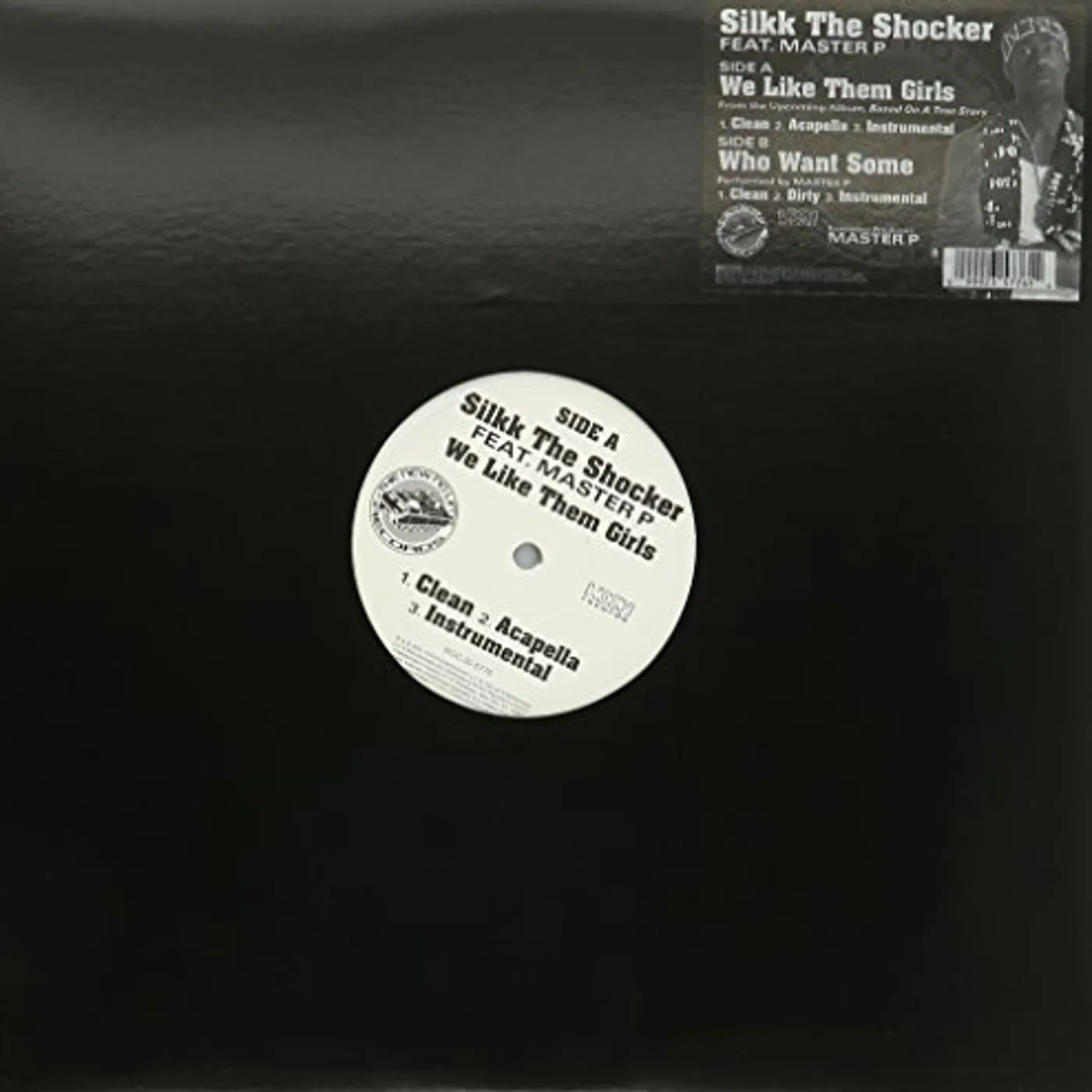 Silkk The Shocker Featuring Master P WE LIKE THEM GIRLS Vinyl Record