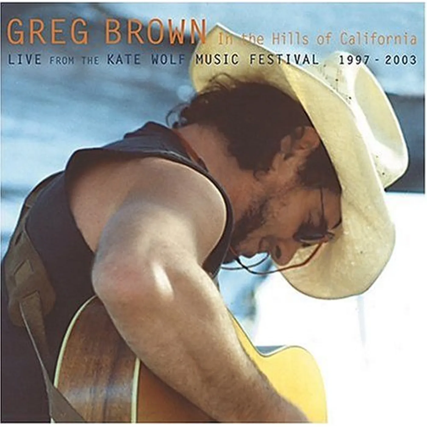 Greg Brown IN THE HILLS OF CALIFORNIA CD