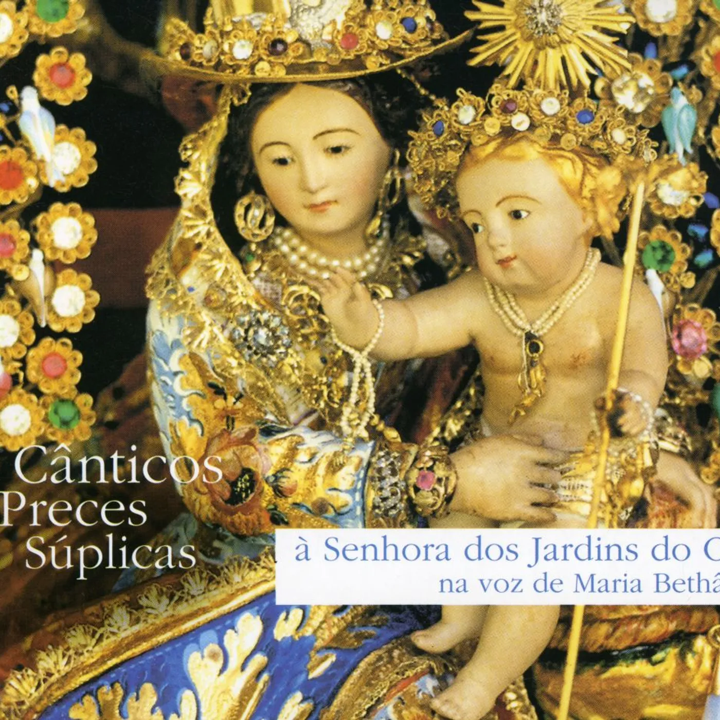Maria Bethania CANTICOS PRECES SUPLICAS CD
