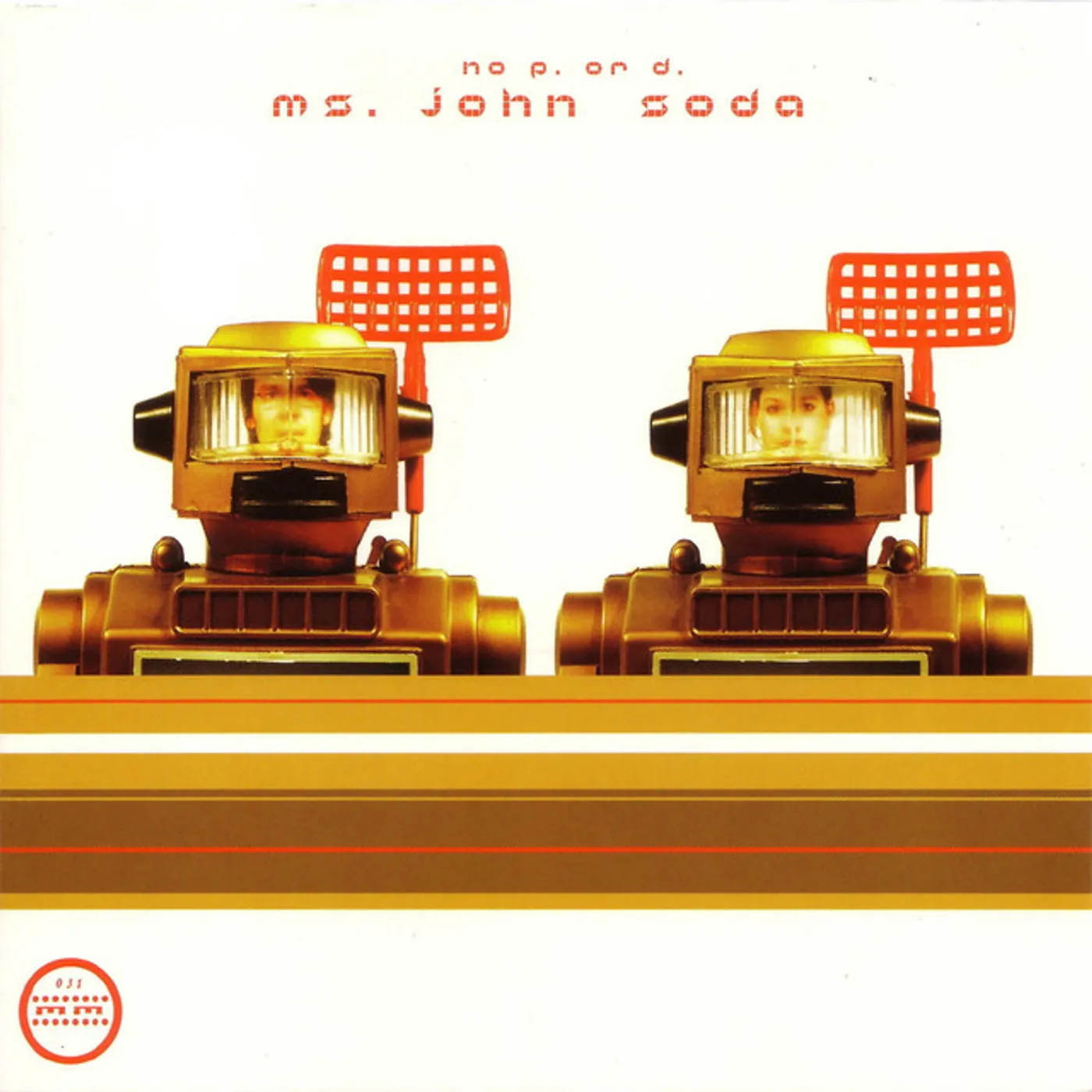 Ms. John Soda NO P. OR D. Vinyl Record