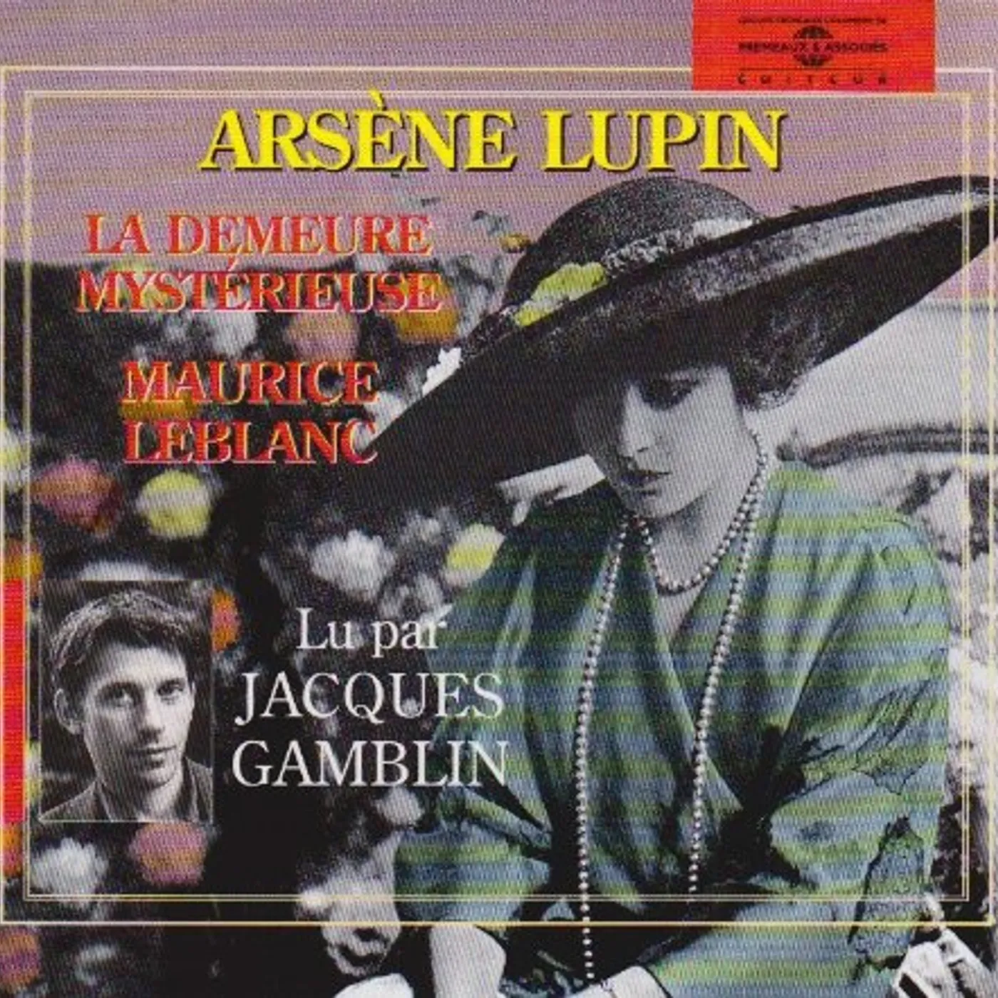 Jacques Gamblin MAURICE LEBLANC:ARSENE LUPIN LA DEMURE MYSTERIEUSE CD