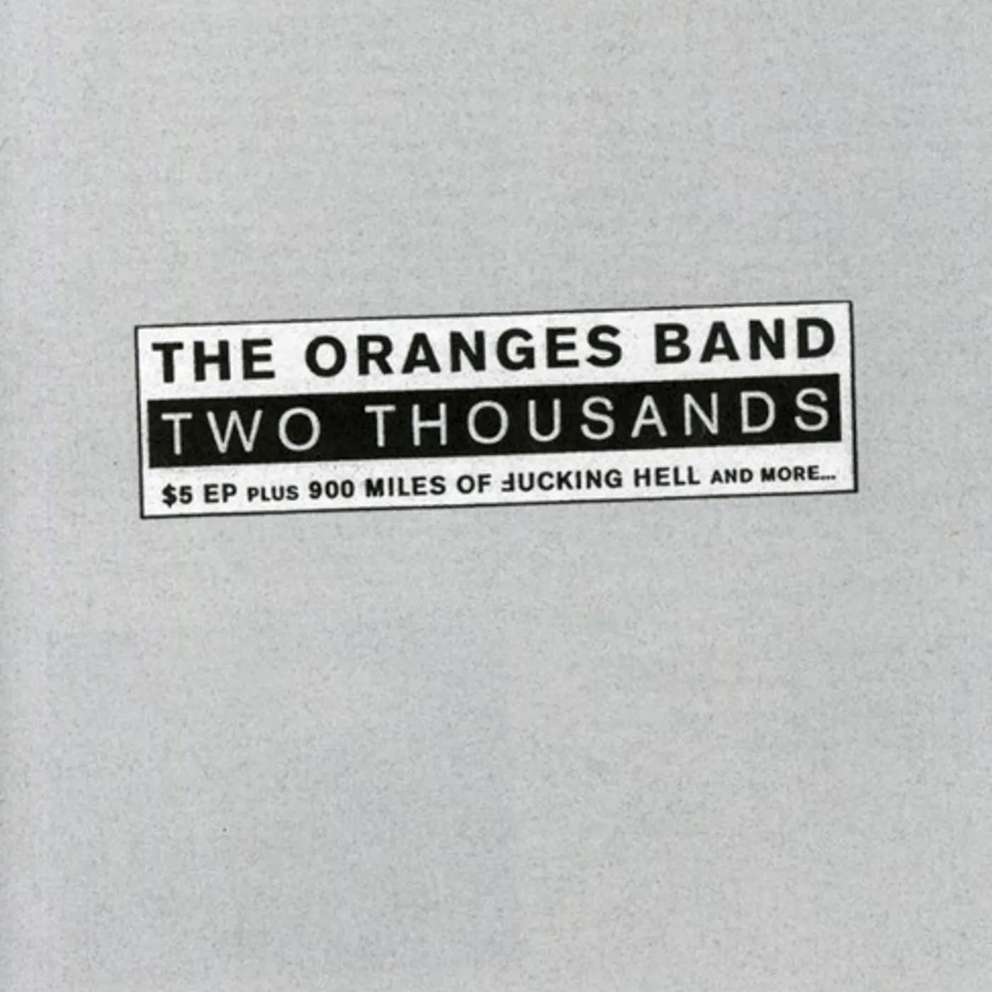 The Oranges Band TWO THOUSANDS CD