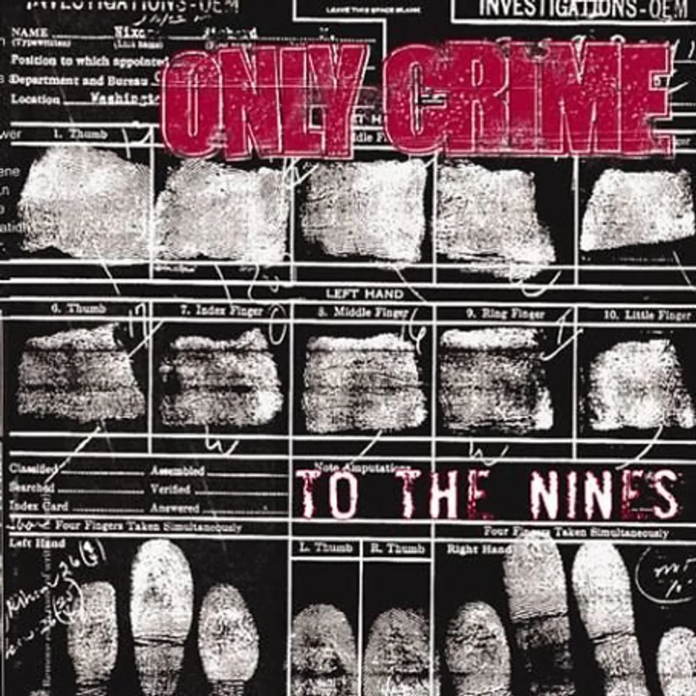 Only Crime To the Nines Vinyl Record