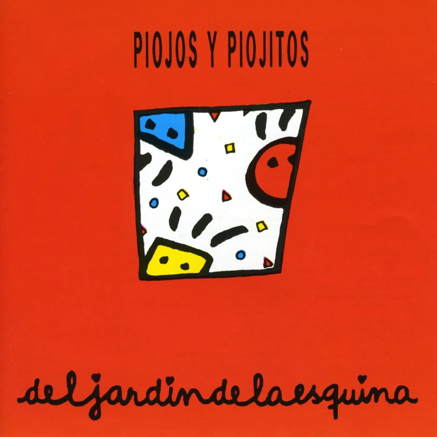 Piojos Y Piojitos DEL JARDIN DE LA ESQUINA CD