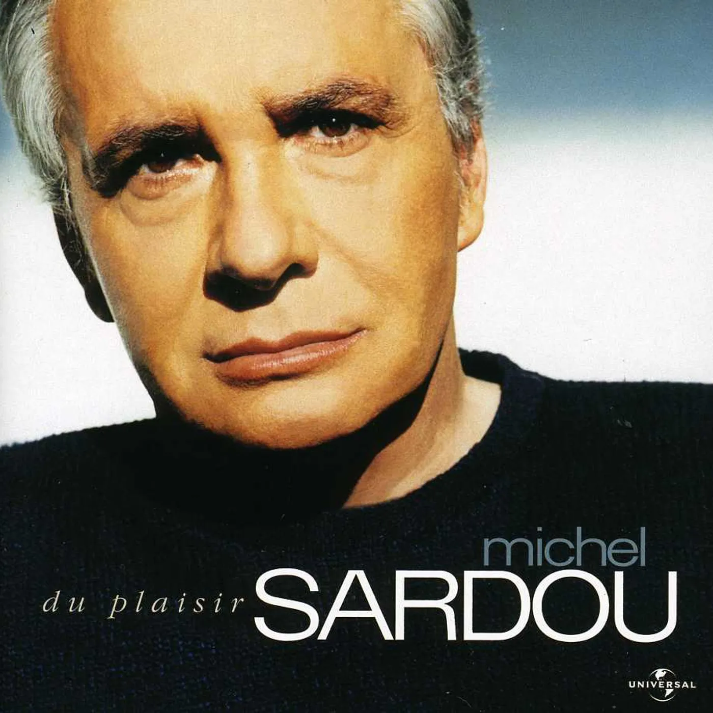 Michel Sardou DU PLAISIR CD