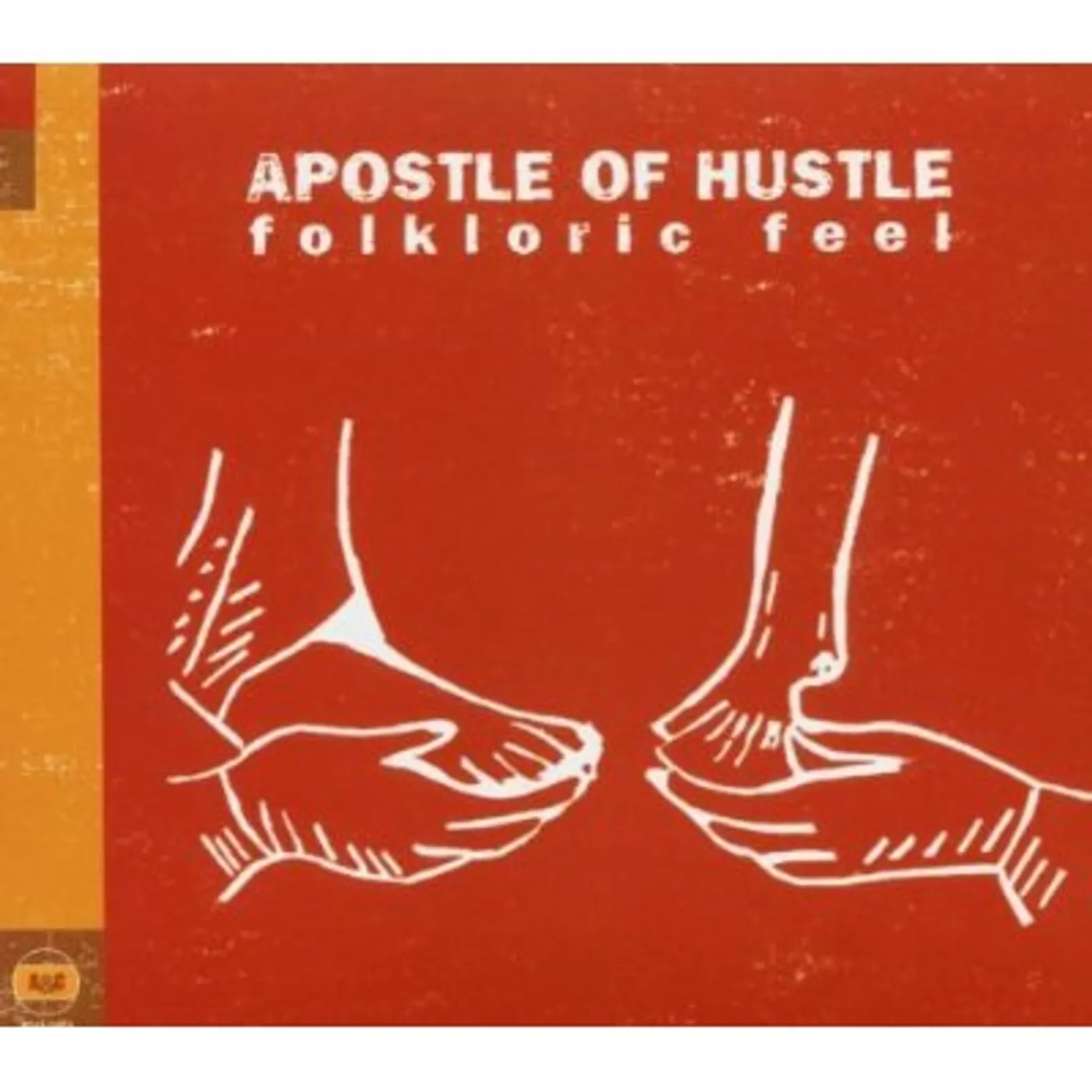 Apostle Of Hustle FOLKLORIC FEEL CD