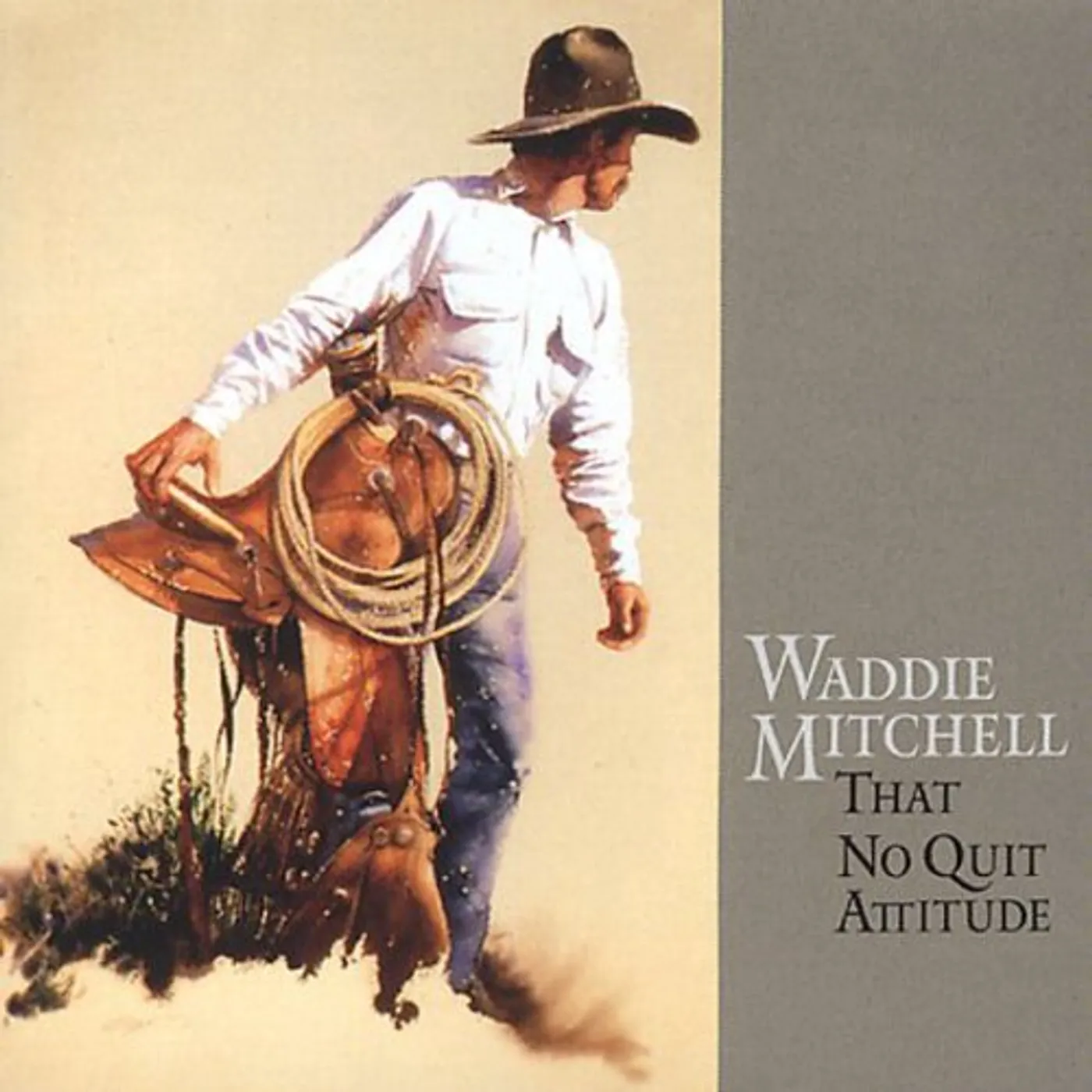 Waddie Mitchell THAT NO QUIT ATTITUDE CD