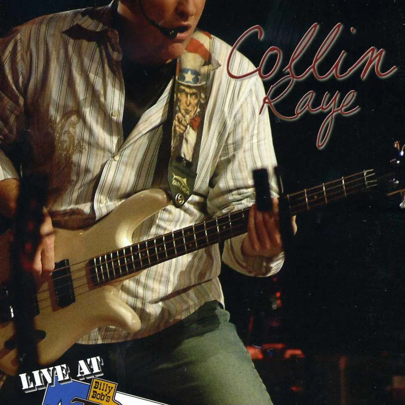 Collin Raye LIVE AT BILLY BOB'S TEXAS DVD