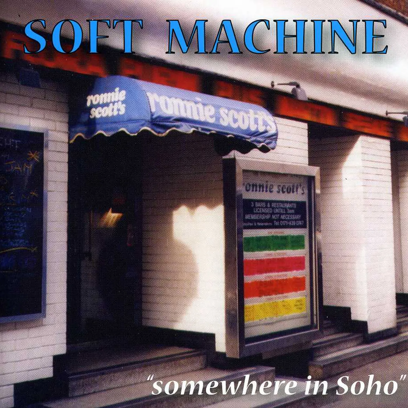 Soft Machine SOMEWHERE IN SOHO CD