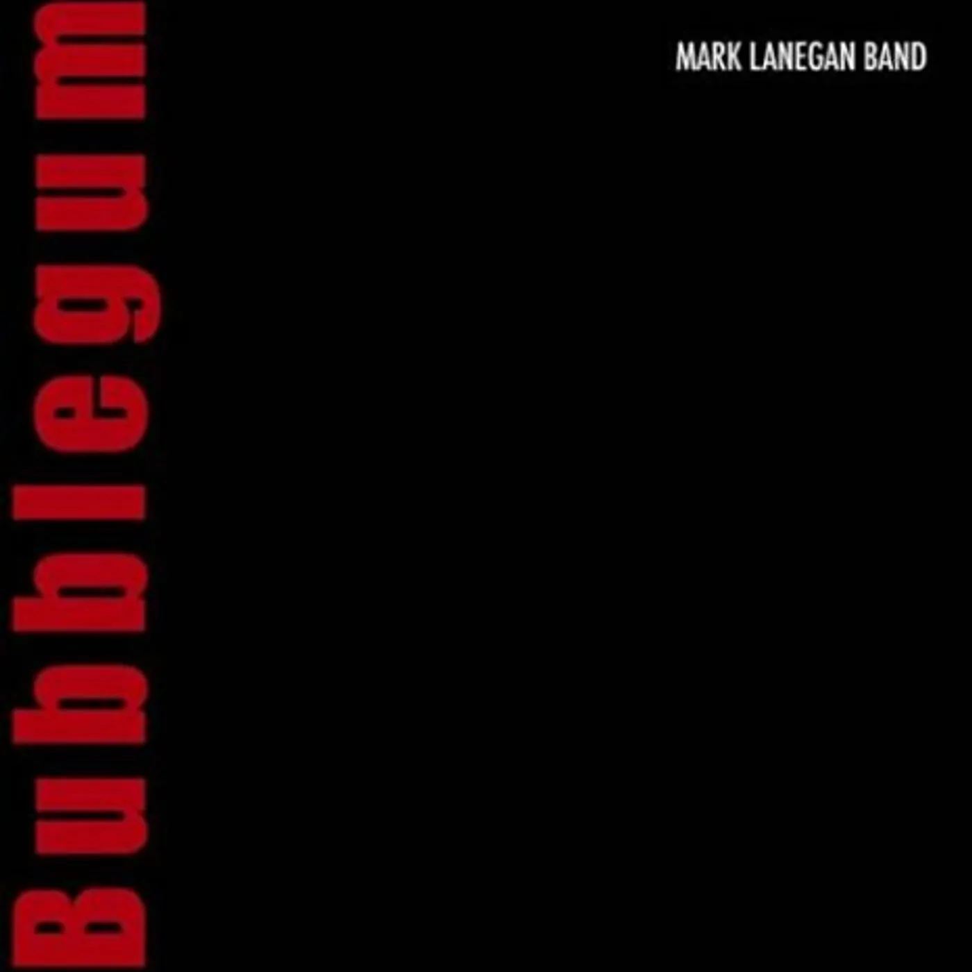 Mark Lanegan Bubblegum Vinyl Record