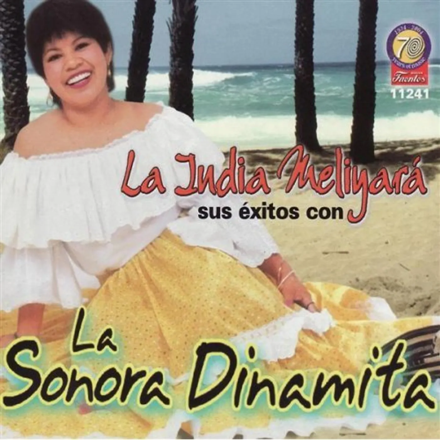 Sonora Dinamita INDIA MELIYARA SUS EXITOS CON LA SONORA MATANCERA CD