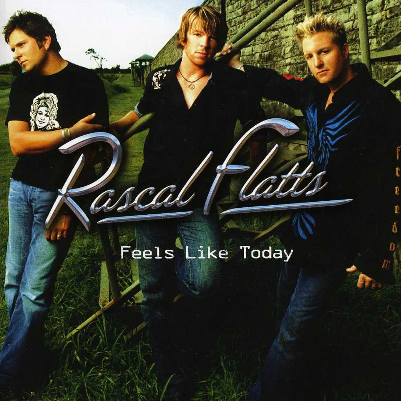 Rascal Flatts FEELS LIKE TODAY CD
