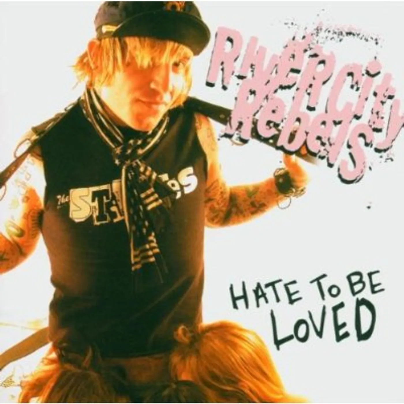 River City Rebels HATE TO BE LOVED CD