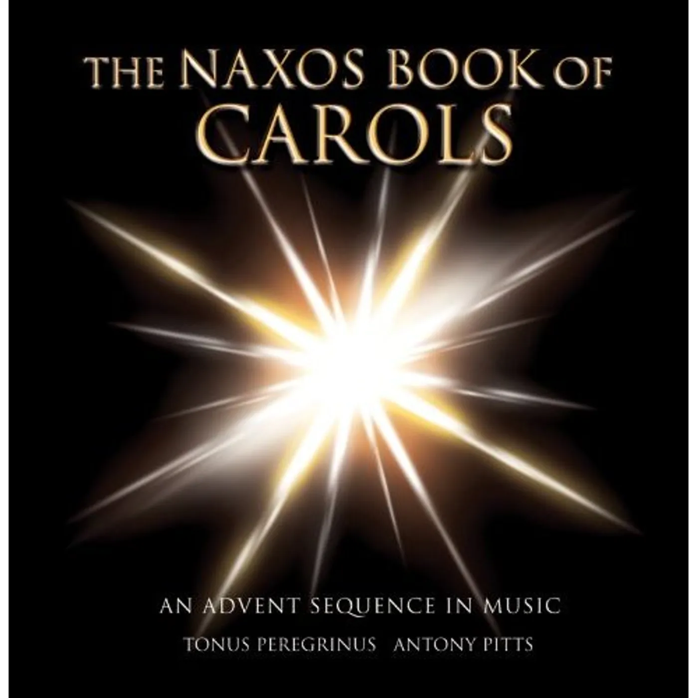 Tonus Peregrinus NAXOS BOOK OF CAROLS CD