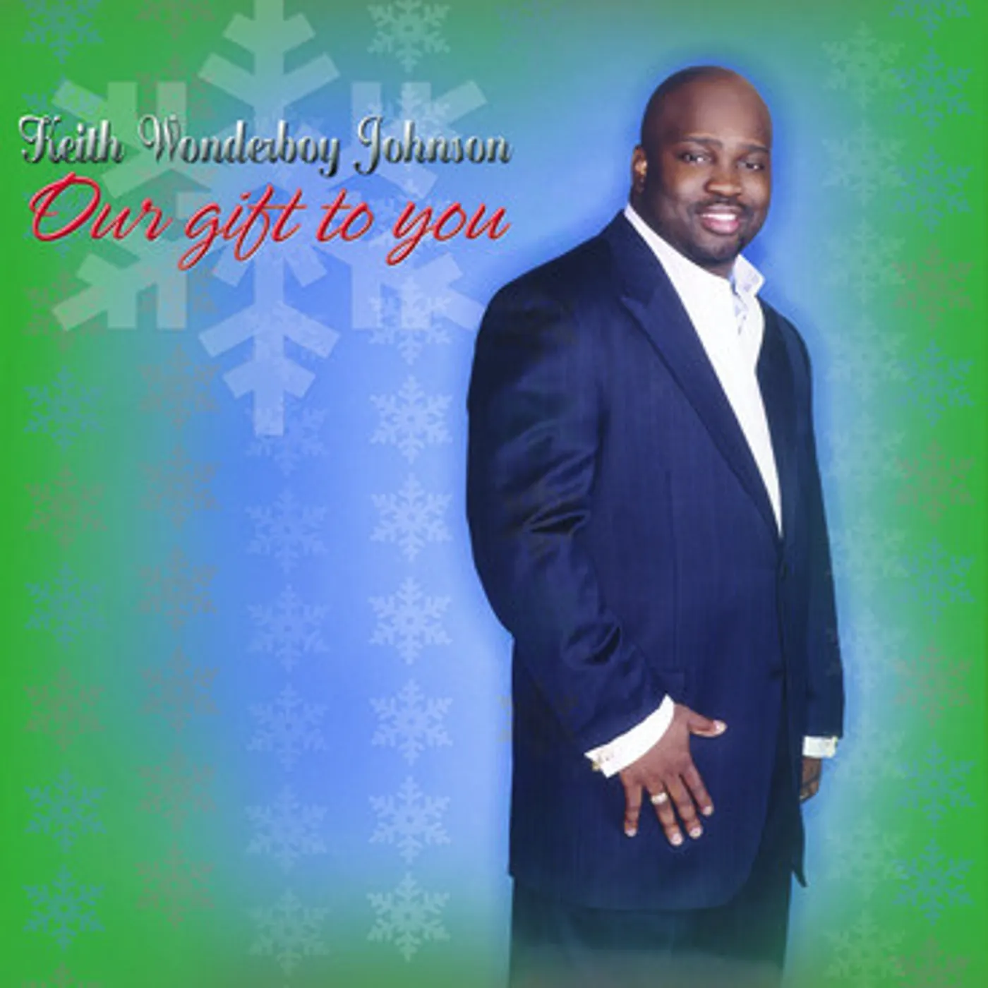 Keith Wonderboy Johnson OUR GIFT TO YOU CD