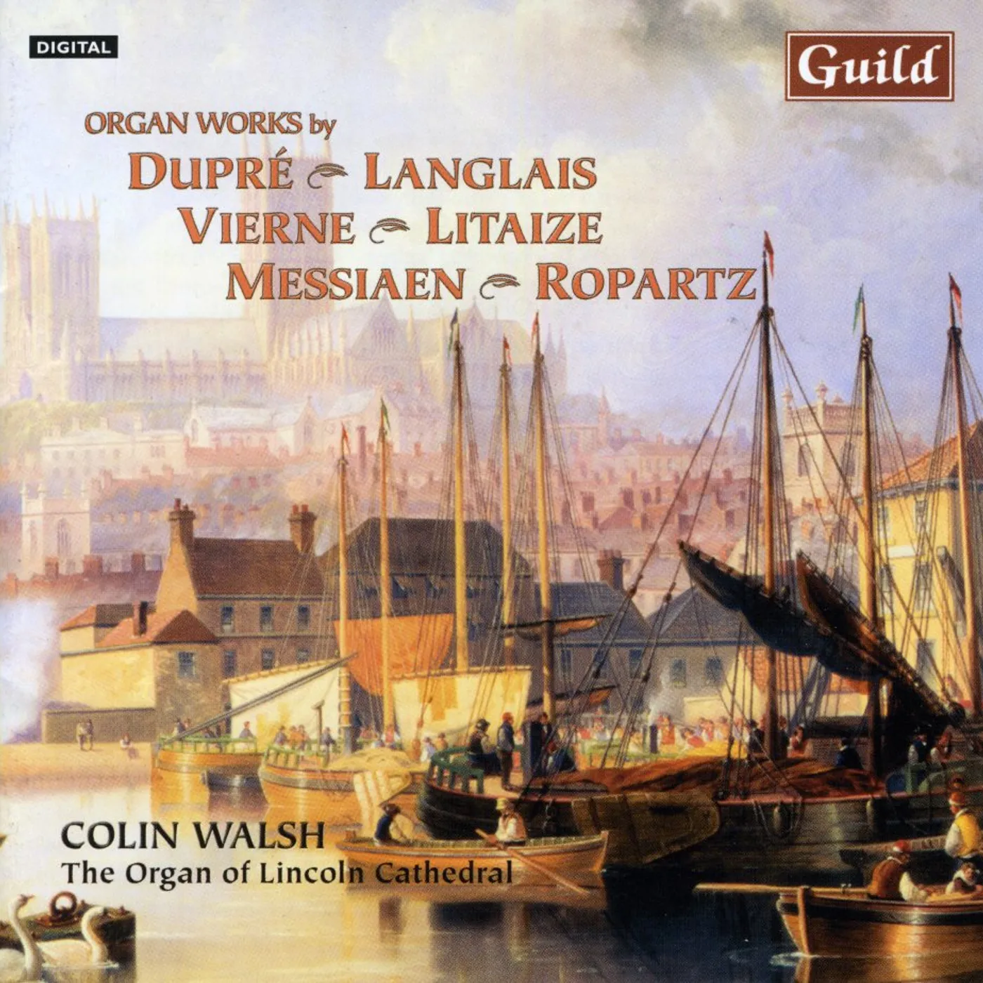 Colin Walsh ORGAN WORKS CD