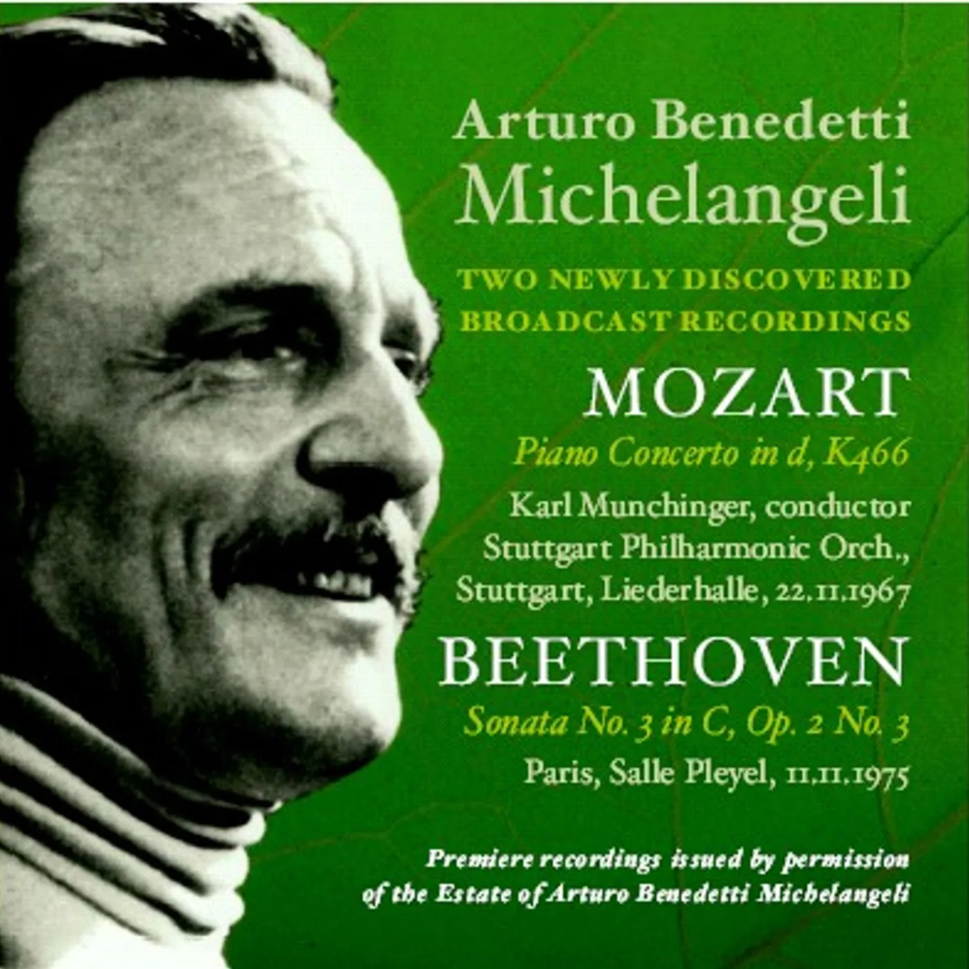 Arturo Benedetti Michelangeli 2 NEWLY DISCOVERED BROADCAST RECORDINGS CD