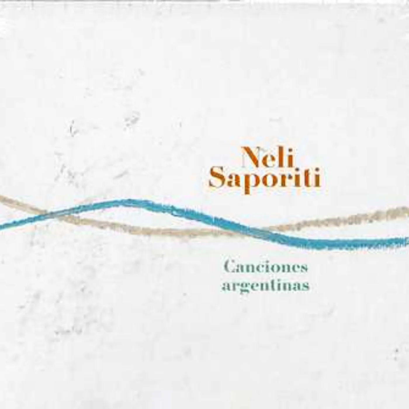 Neli Saporiti CANCIONES ARGENTINAS CD