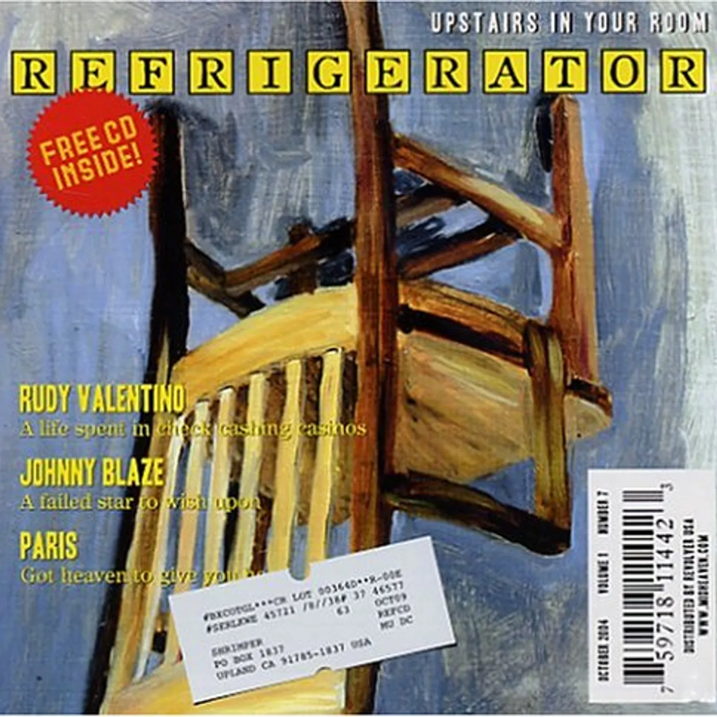 Refrigerator UPSTAIRS IN YOUR ROOM CD