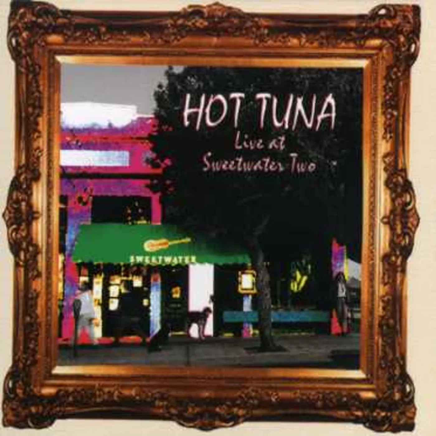 Hot Tuna LIVE AT SWEETWATER TWO CD