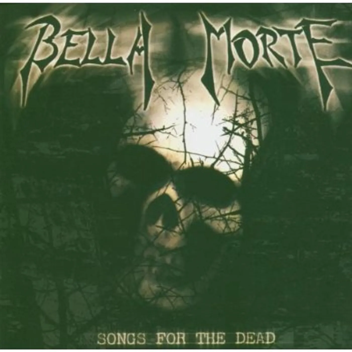 Bella Morte SONGS FOR THE DEAD CD
