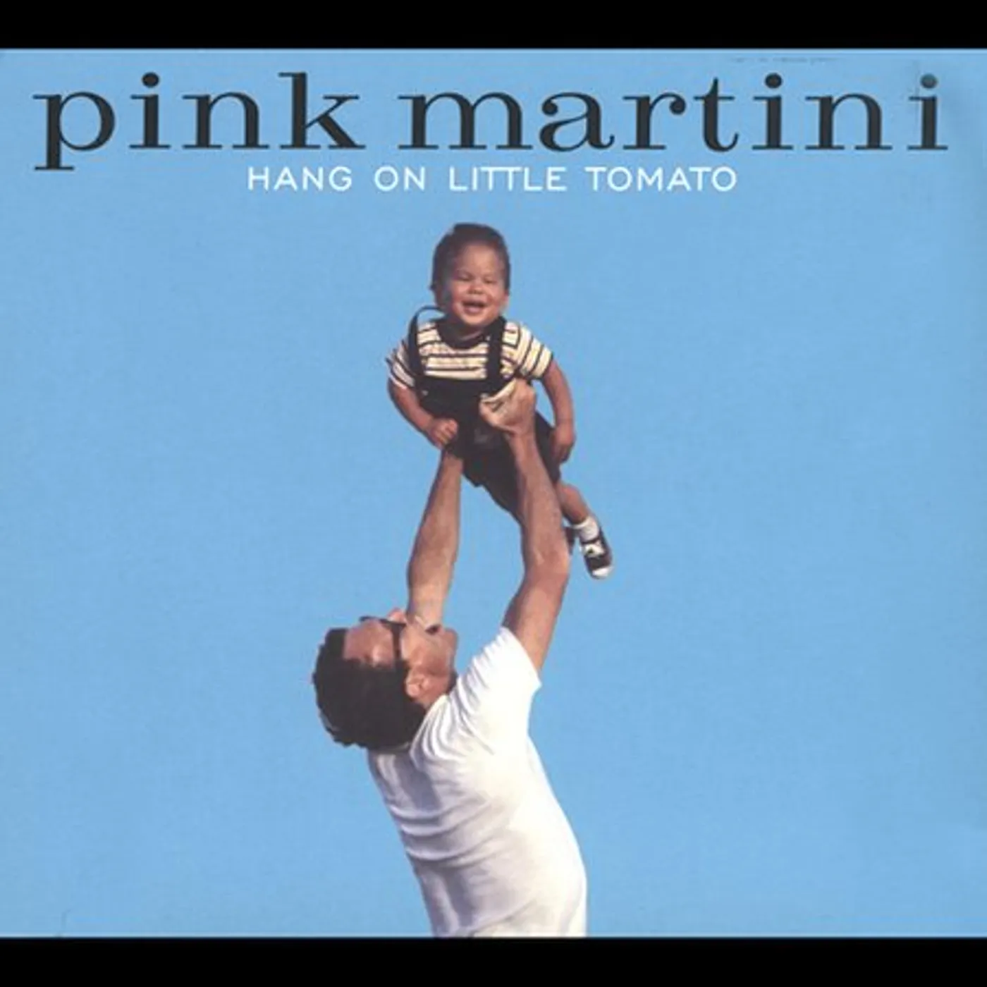 Pink Martini HANG ON LITTLE TOMATO CD