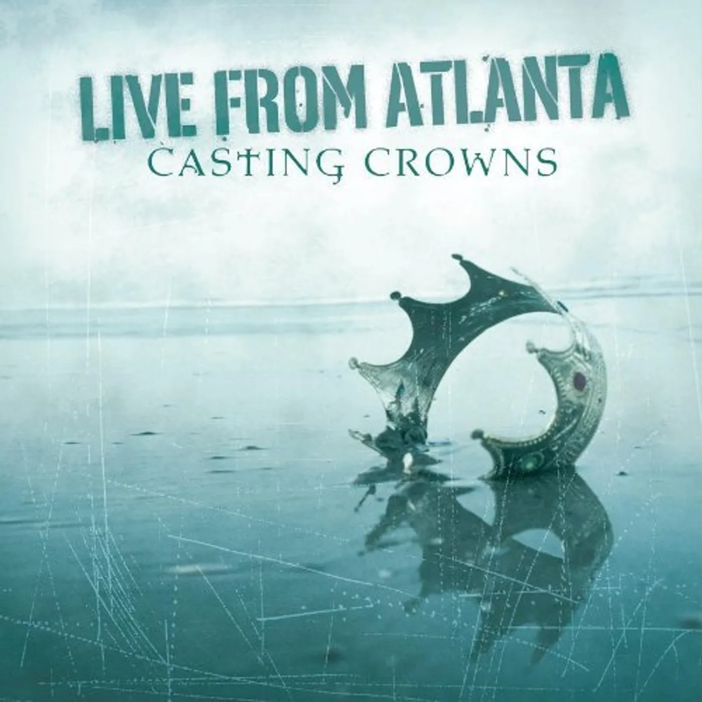 Casting Crowns LIVE FROM ATLANTA CD