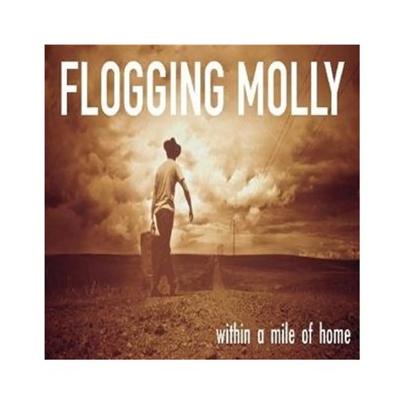 Flogging Molly WITHIN A MILE OF HOME CD