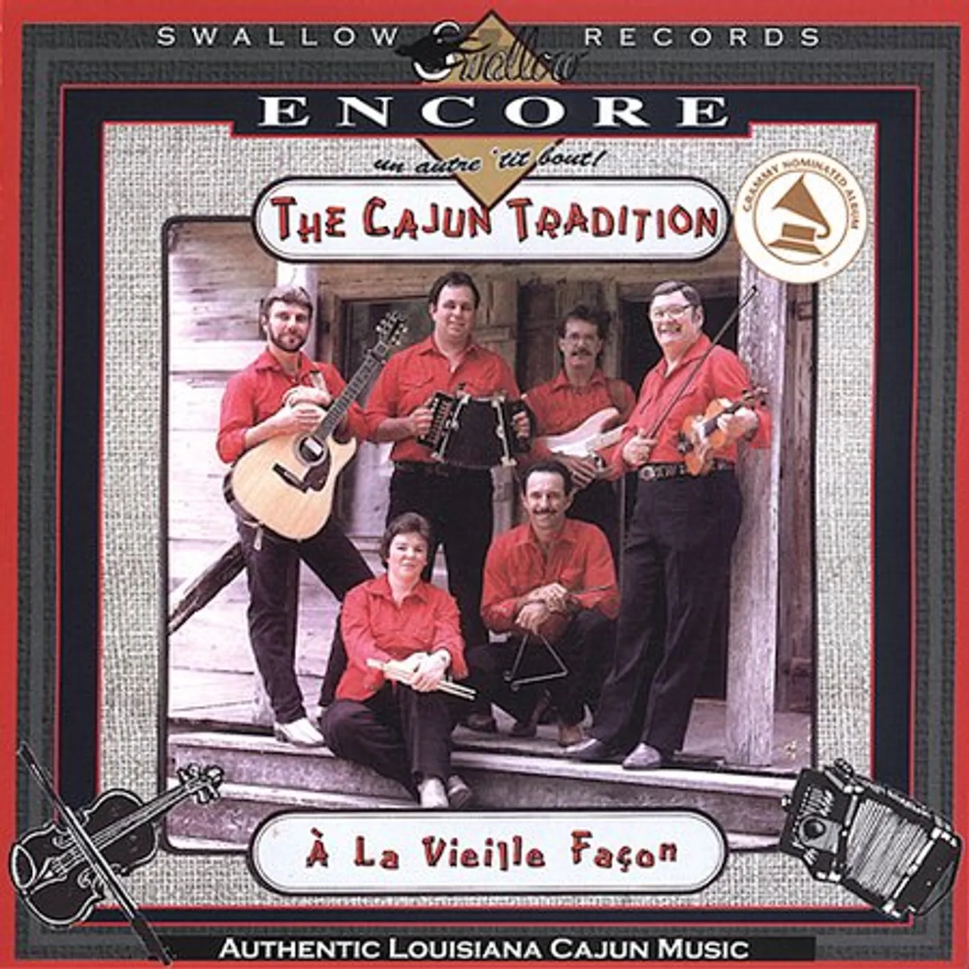 Cajun Tradition A LA VIEIELLE FACON CD