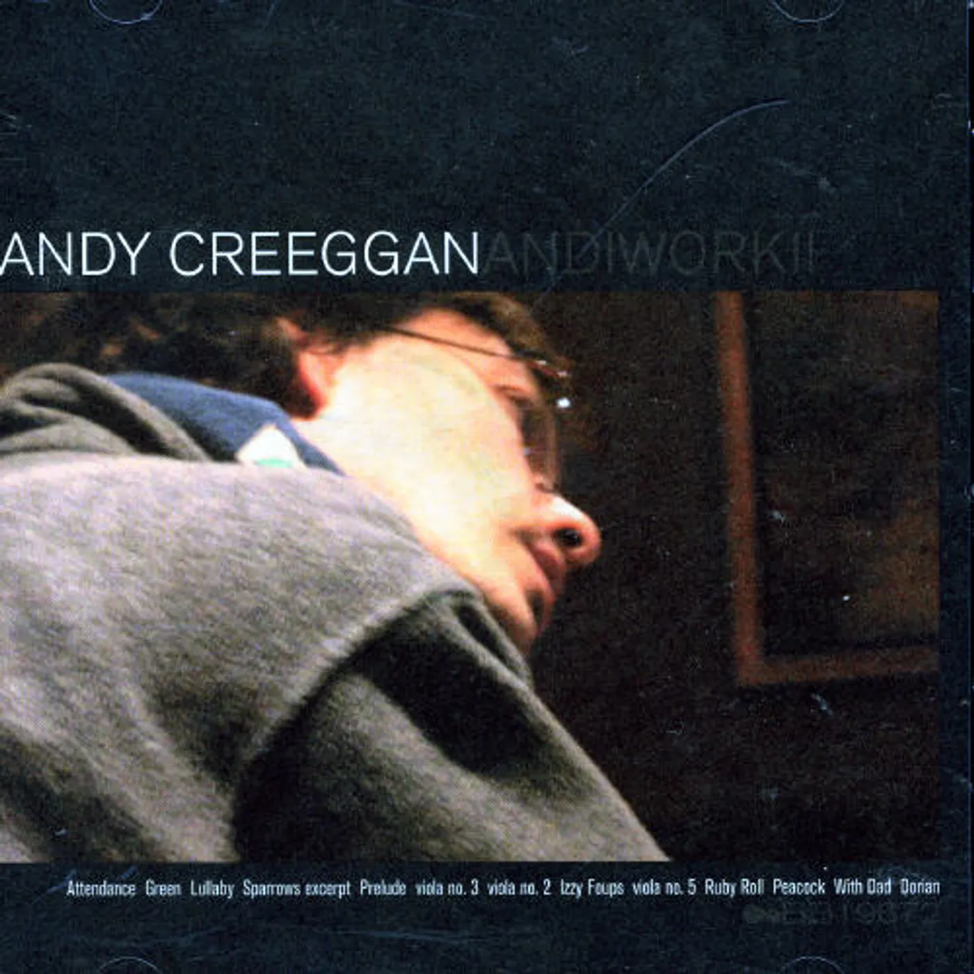 Andy Creeggan AUDIOWORK II CD