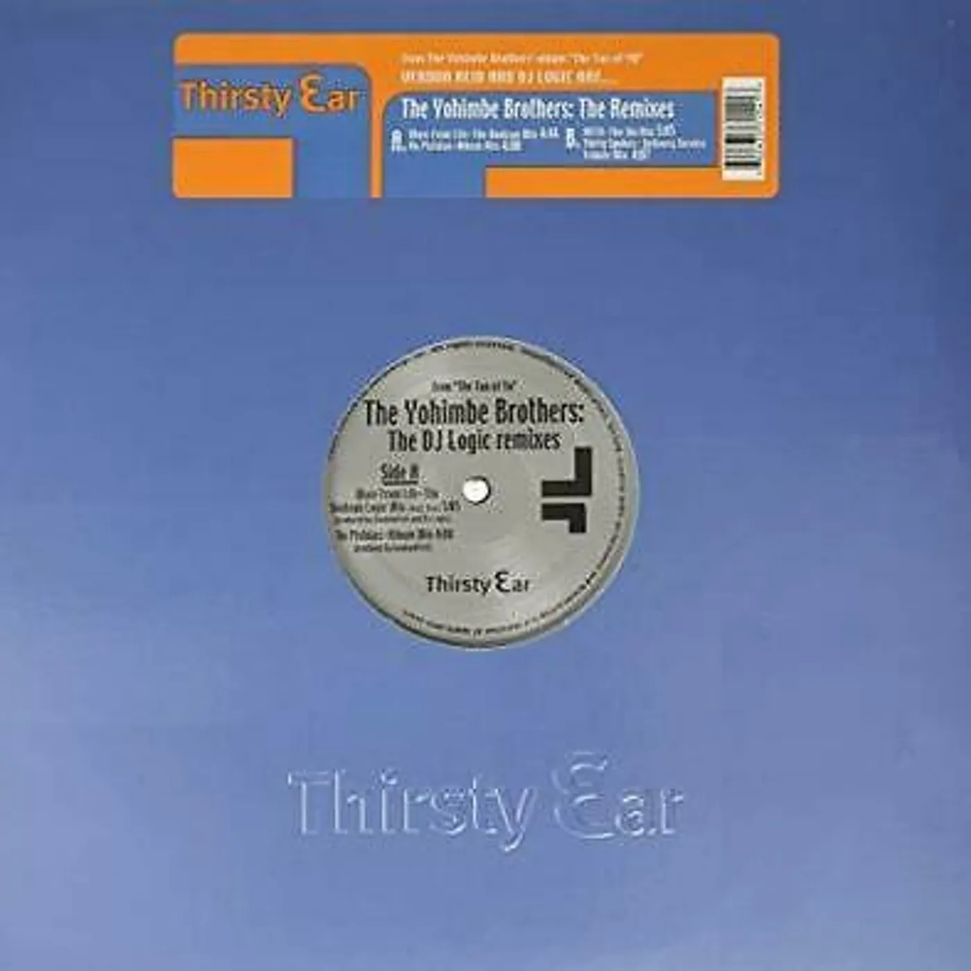 The Yohimbe Brothers DJ LOGIC REMIXES Vinyl Record