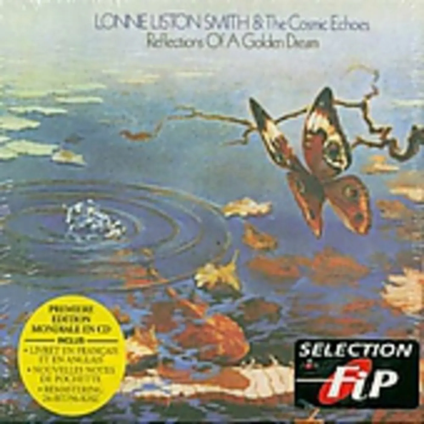 Lonnie Liston Smith REFLECTIONS OF A GOLDEN DREAM CD