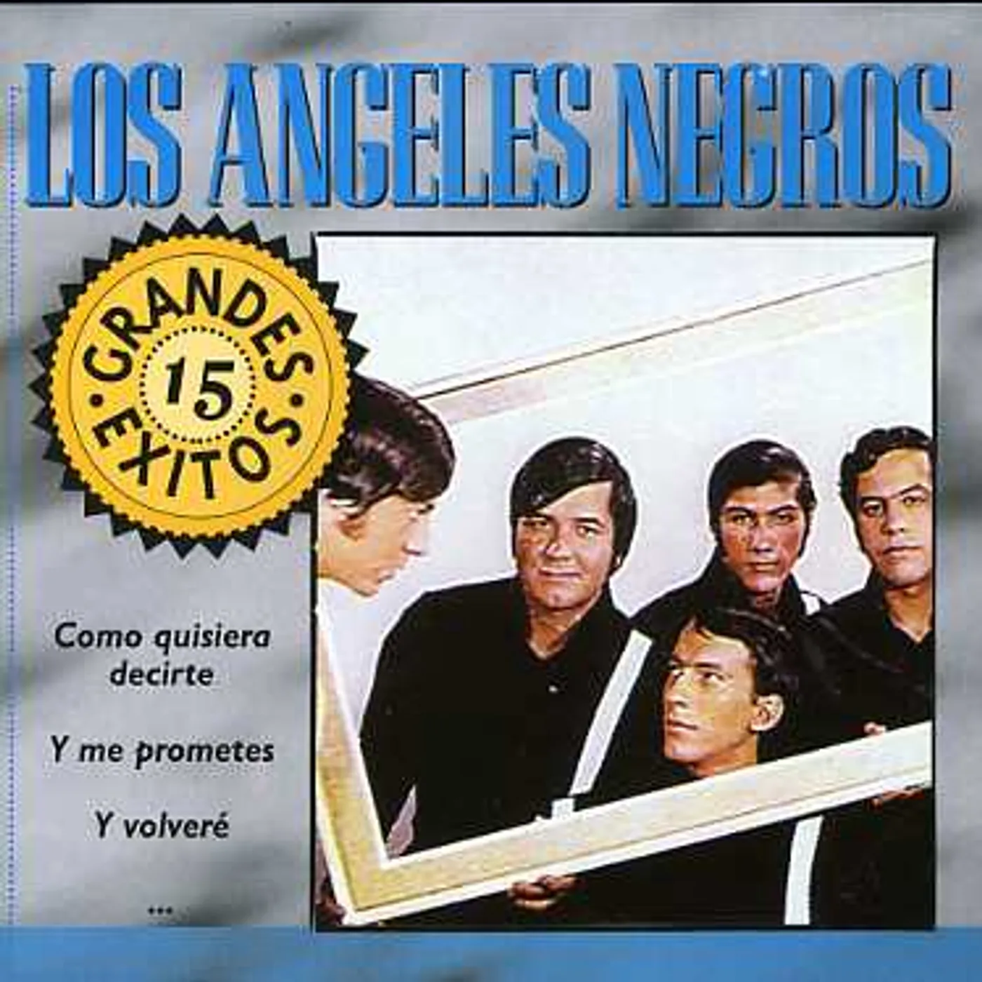 Angeles Negros 15 GRANDES EXITOS CD