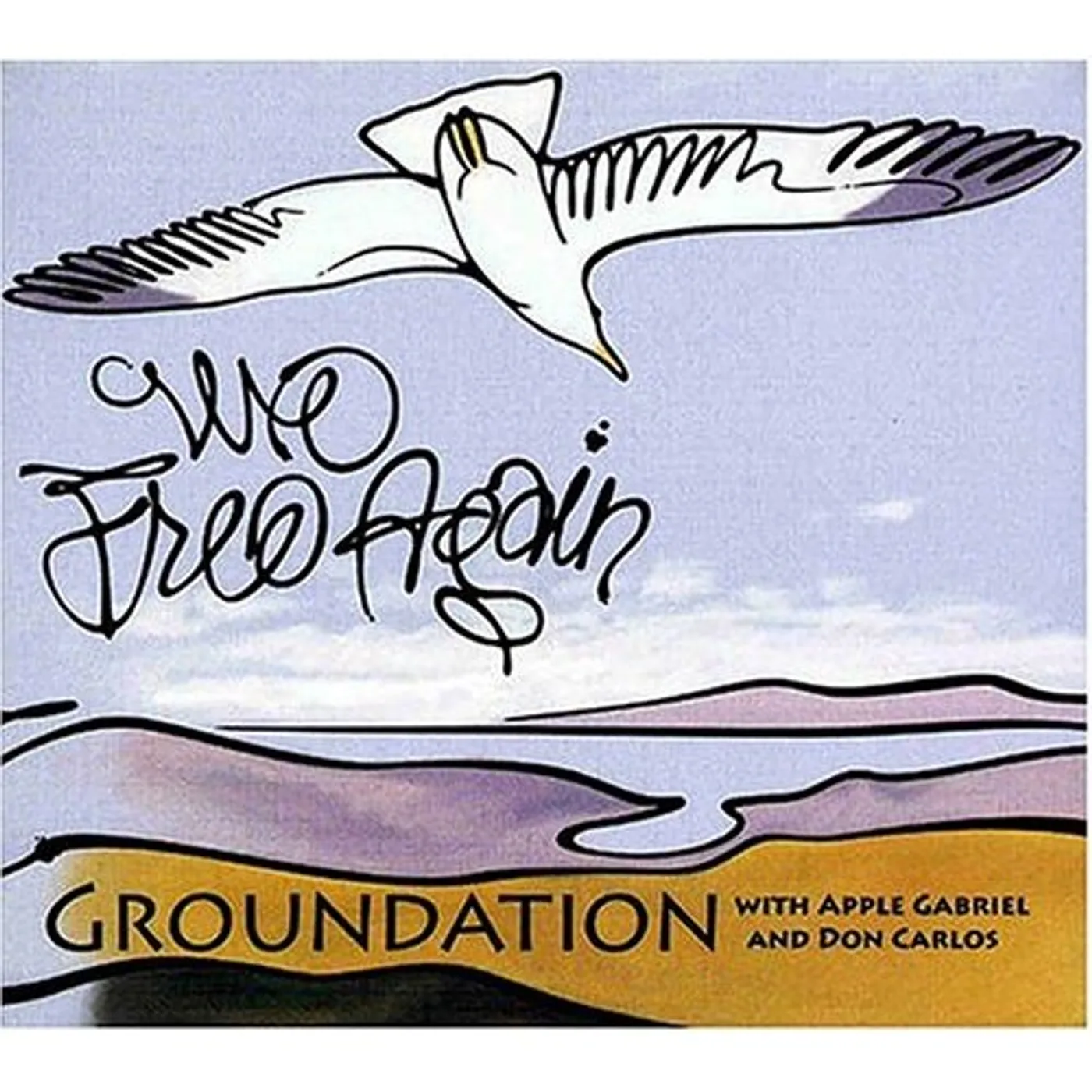 Groundation WE FREE AGAIN CD