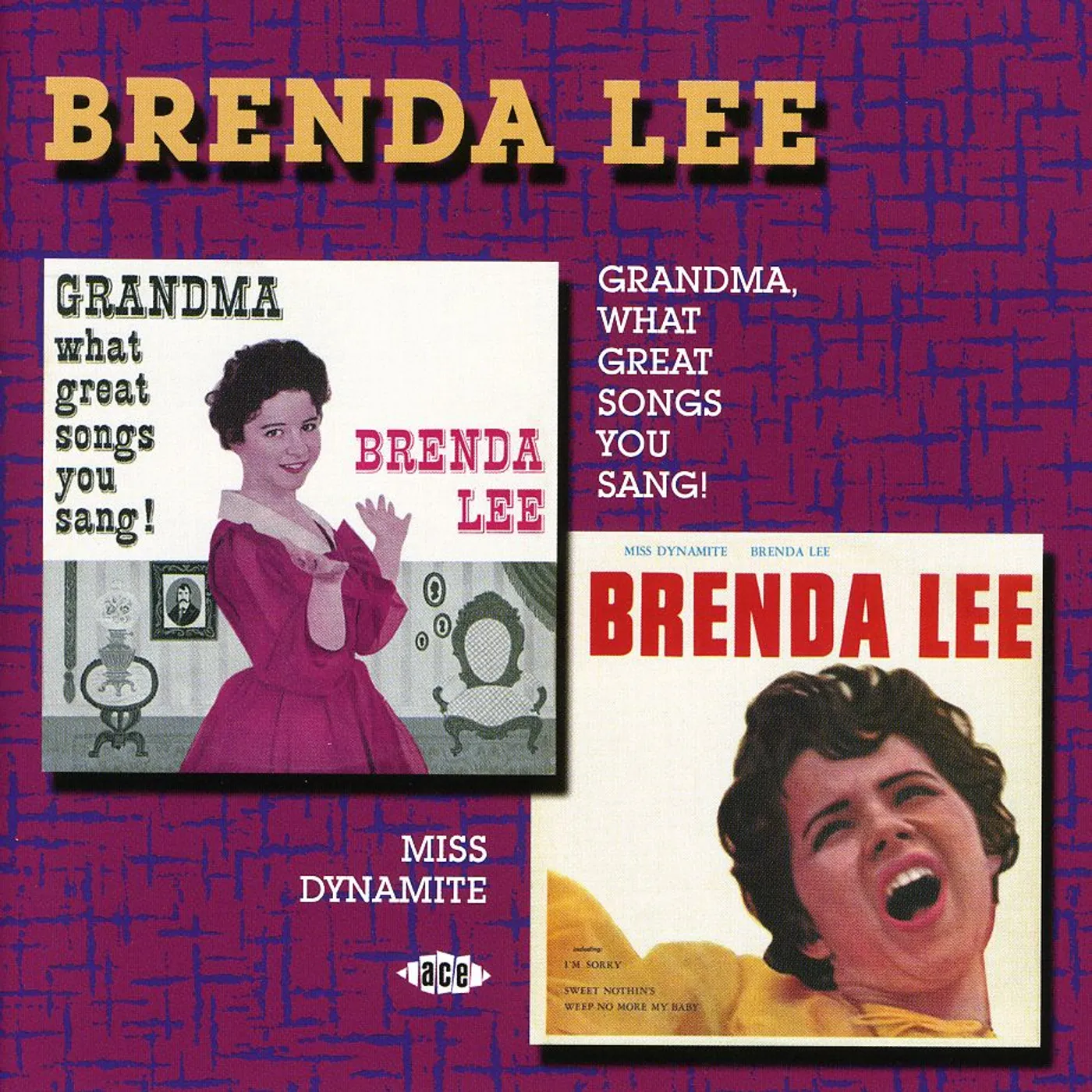 Brenda Lee GRANDMA WHAT GREAT SONGS YOU SANG / MISS DYNAMITE CD