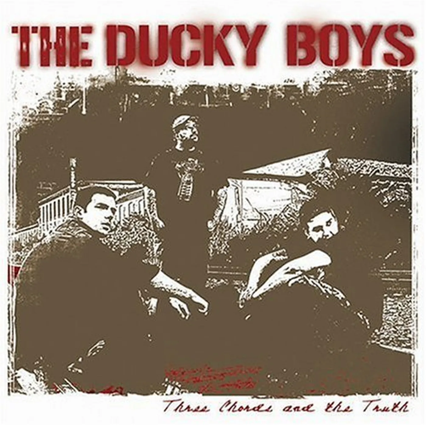 The Ducky Boys THREE CHORDS & THE TRUTH CD