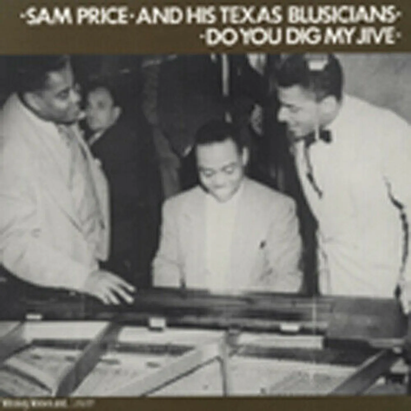 Sammy Price DO YOU DIG MY JIVE Vinyl Record