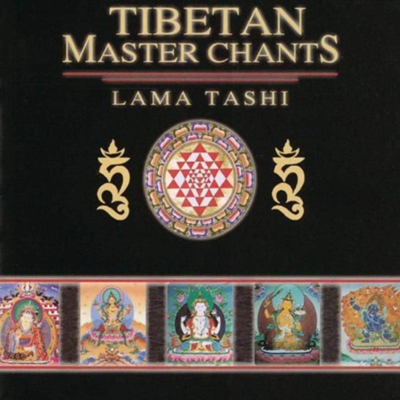 Lama Tashi TIBETAN MASTER CHANTS CD