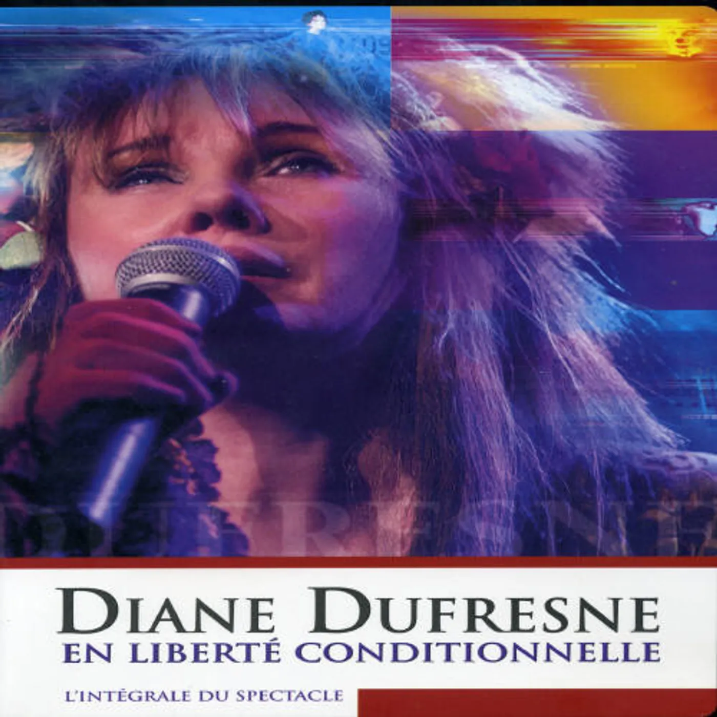 Diane Dufresne EN LIBERTE CONDITIONNELLE DVD