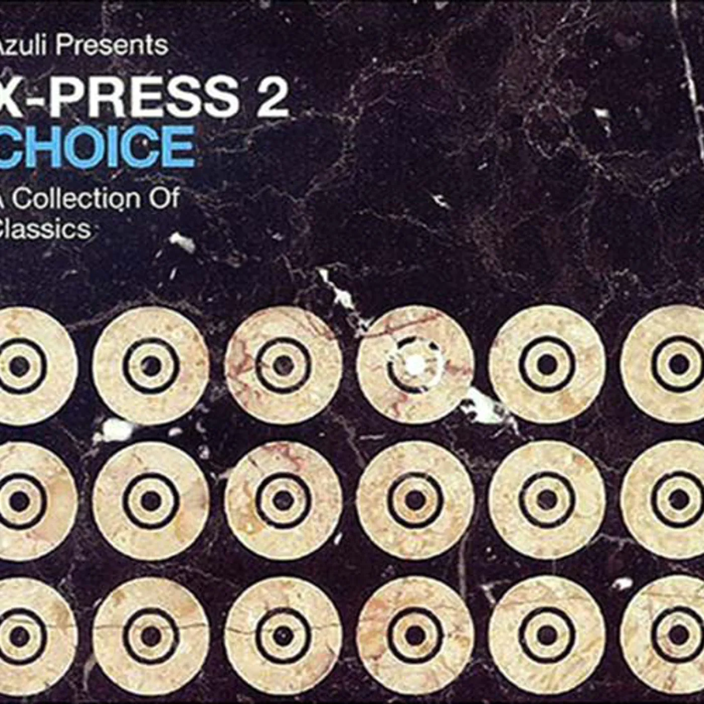 X-Press 2 CHOICE: COLLECTION OF CLASSICS CD