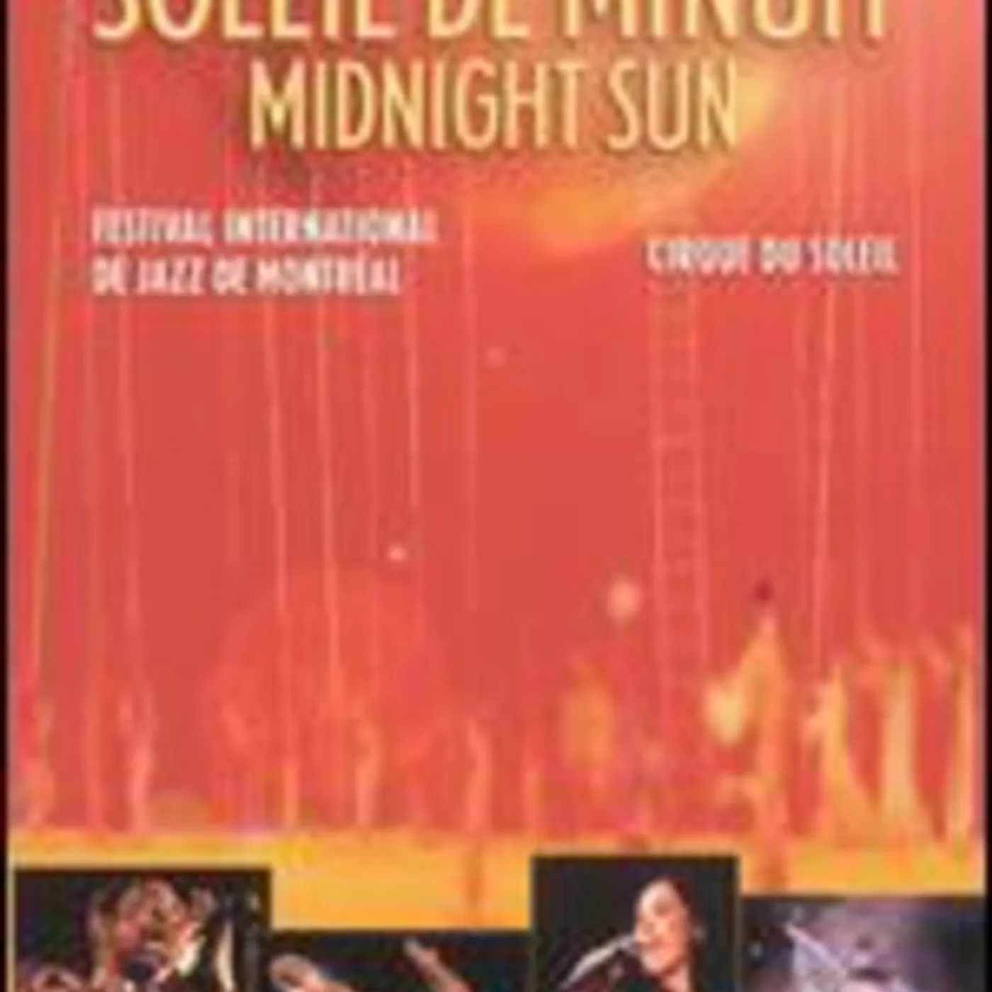 Cirque du Soleil MIDNIGHT SUN / SOLEIL DE MINUIT DVD