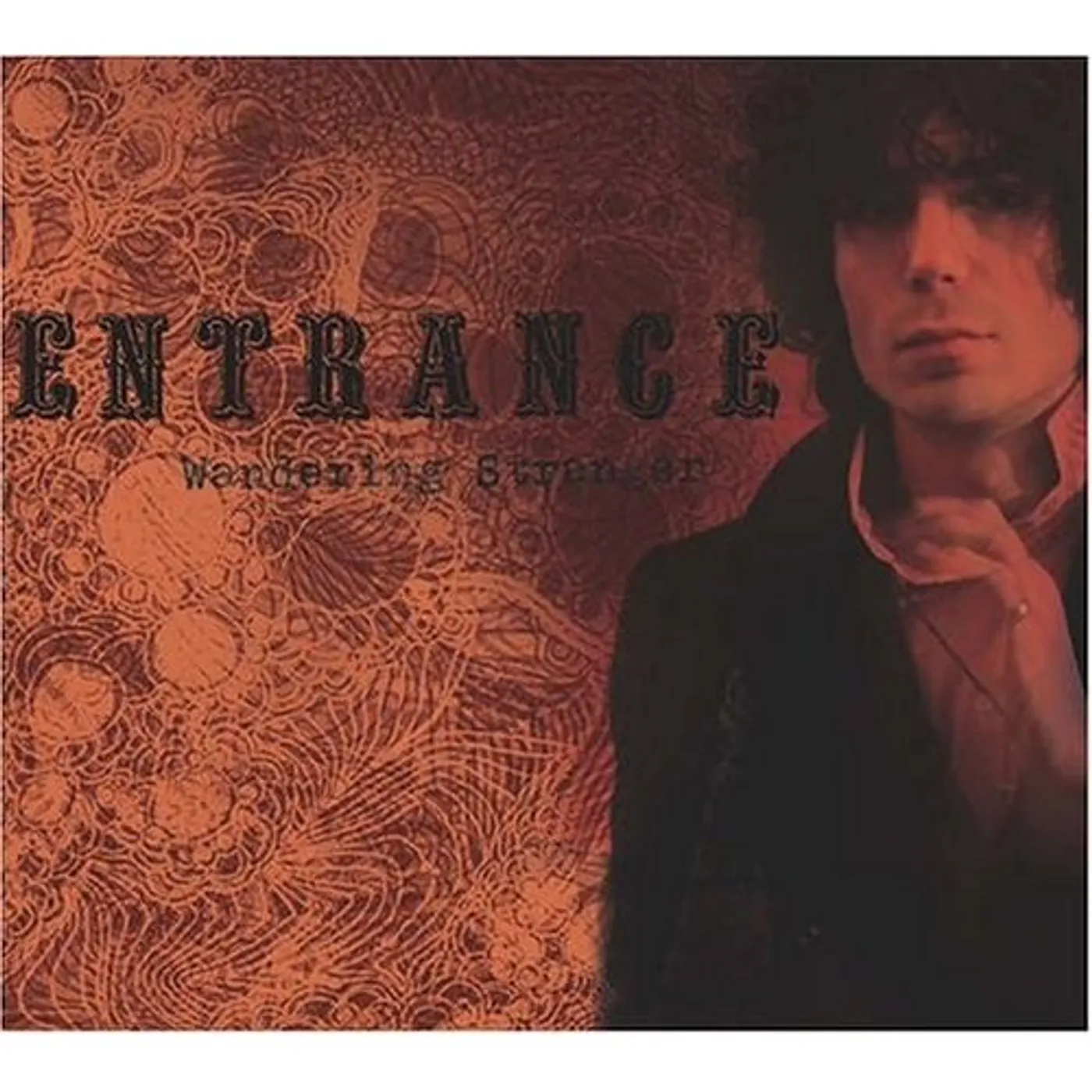 Entrance WANDERING STRANGER CD