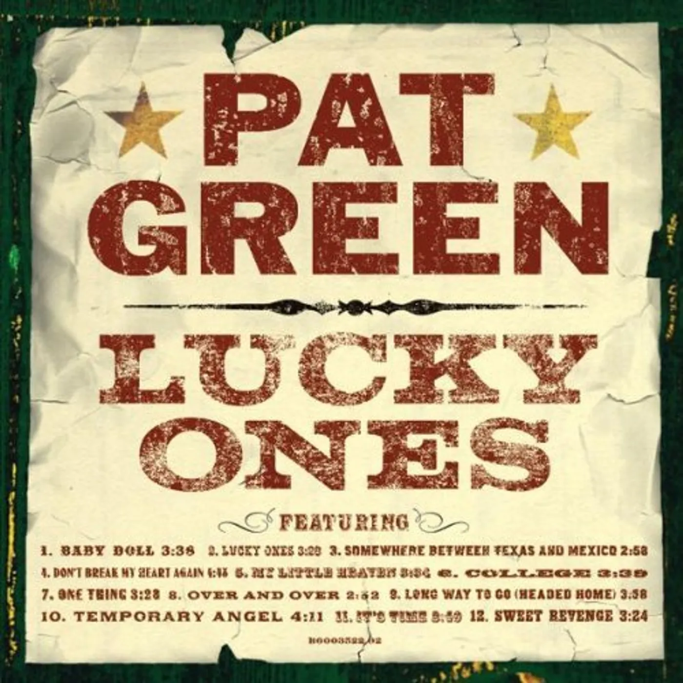 Pat Green LUCKY ONES CD